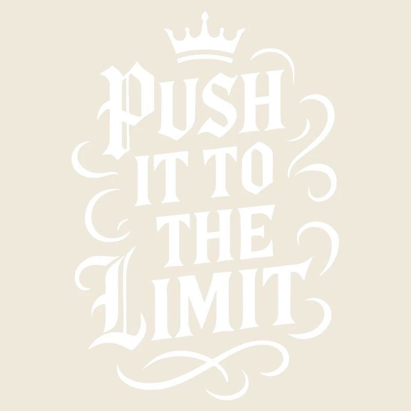 Push it to the limit