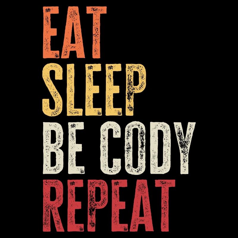 Mange, dors, sois Cody, répète le nom rétro