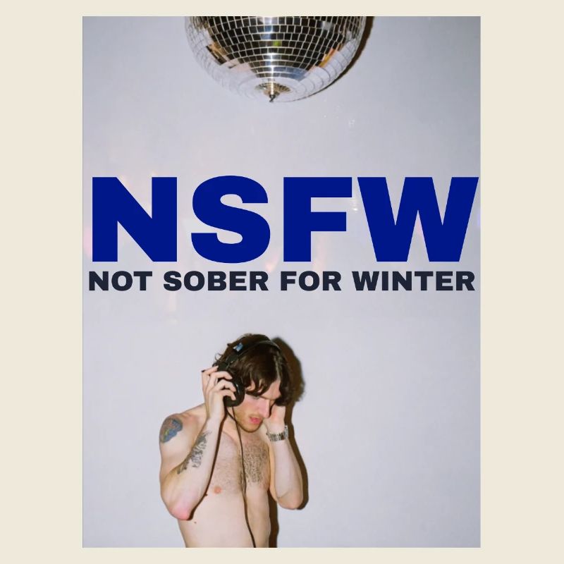 NSFW Not Sober For Winter
