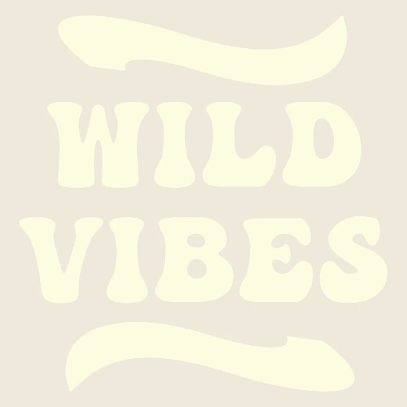 Wild Vibe - Text
