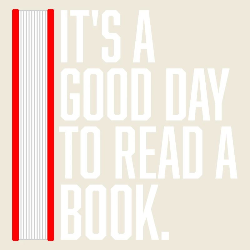 It's A Good Day To Read A Book School Reading Love