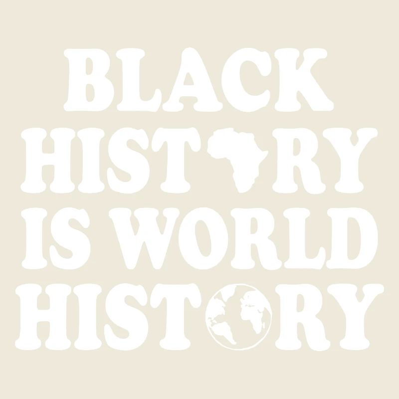 Black history is world history