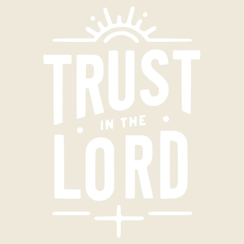 Vertraue auf den Herrn