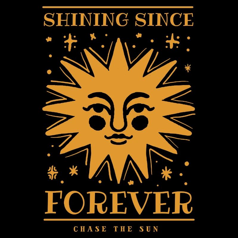 Shining since forever - Sonne - Sonnenschein