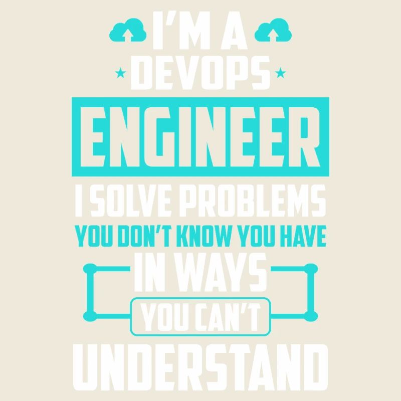 DevOps Engineer Ich löse Probleme, die Sie nicht lösen können
