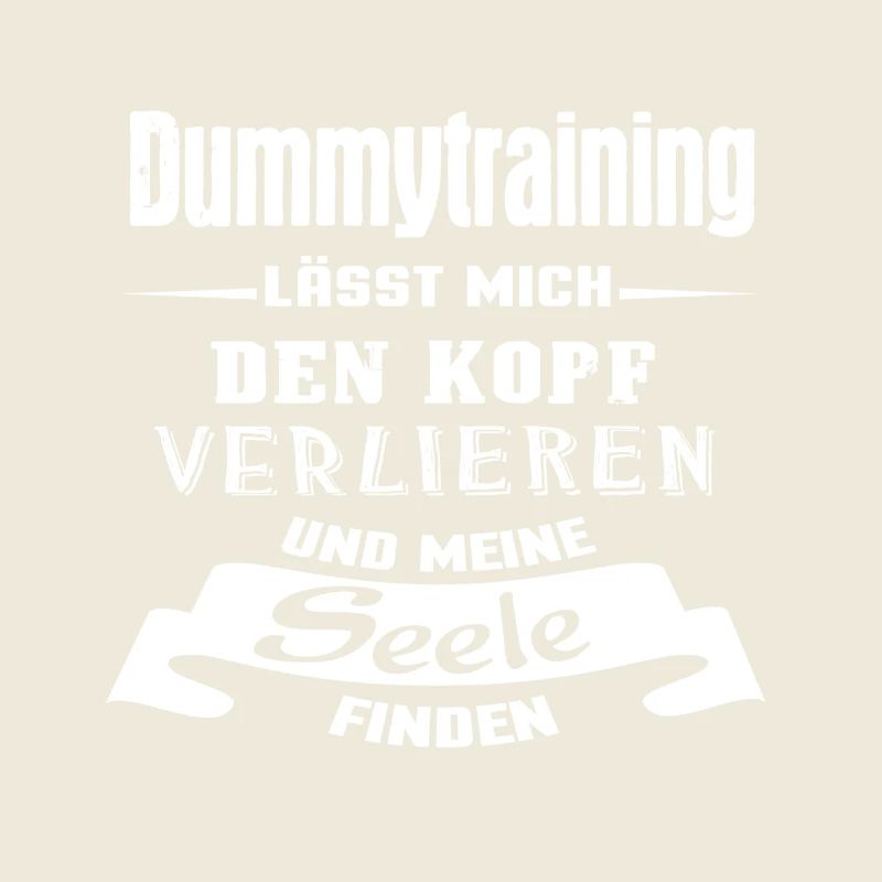 Dummytraining - Seele