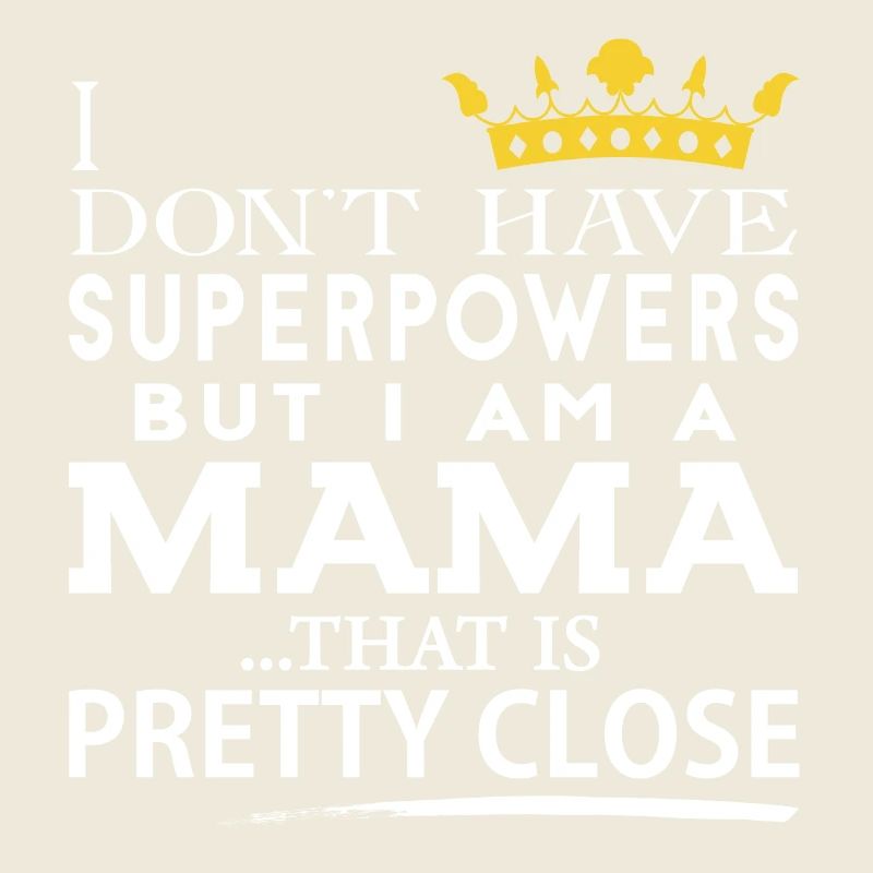 SUPER MAMA!