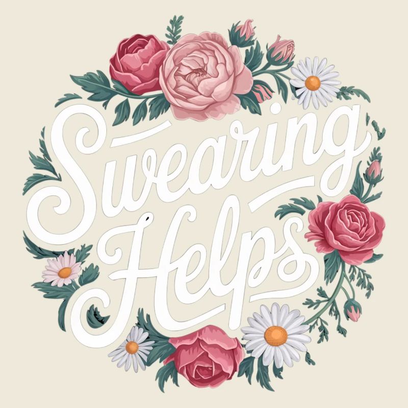 Swearing Helps 8