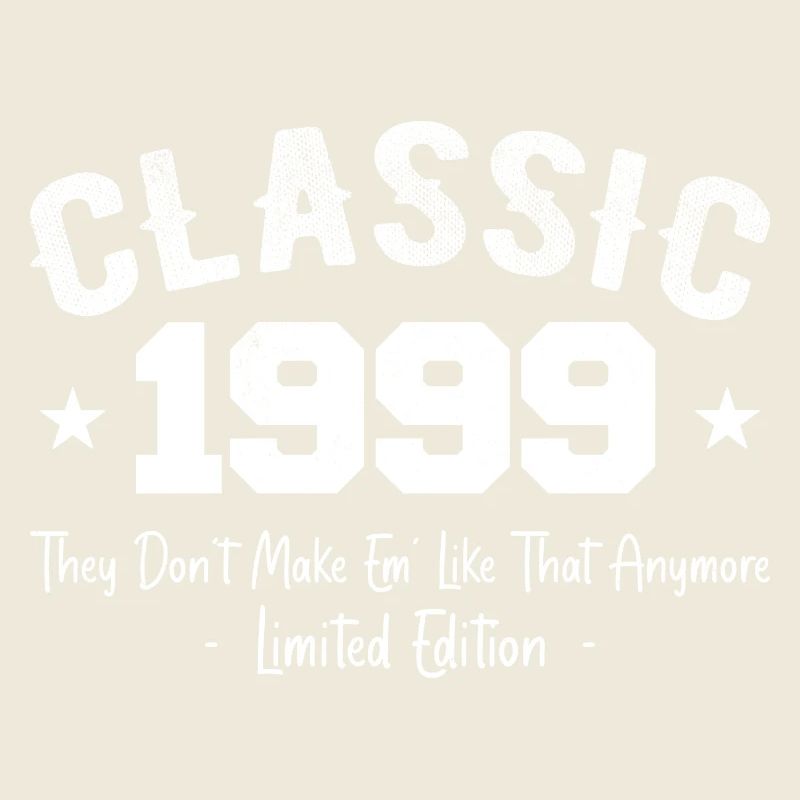 Born 1999 Vintage Classic Anniversary Gift 1999