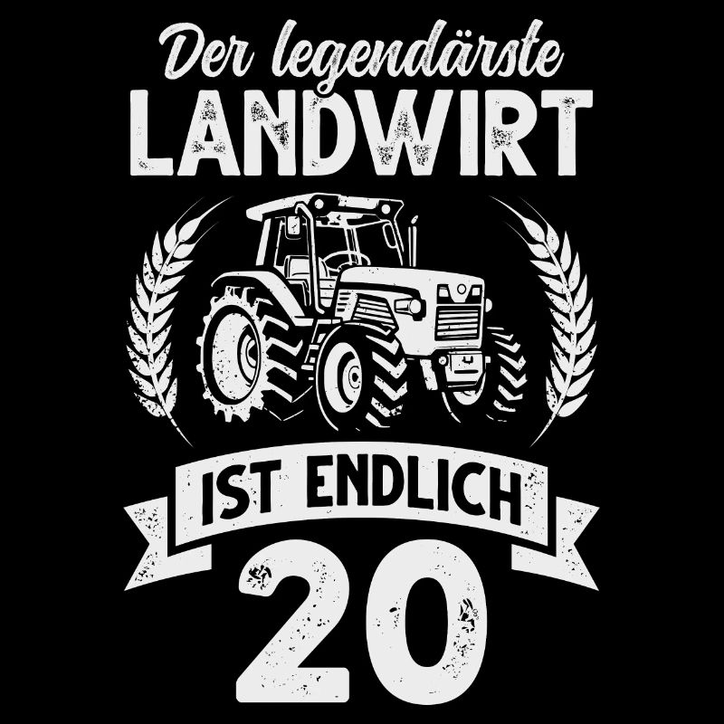 Landwirt 20. Geburtstag Traktor Bauer