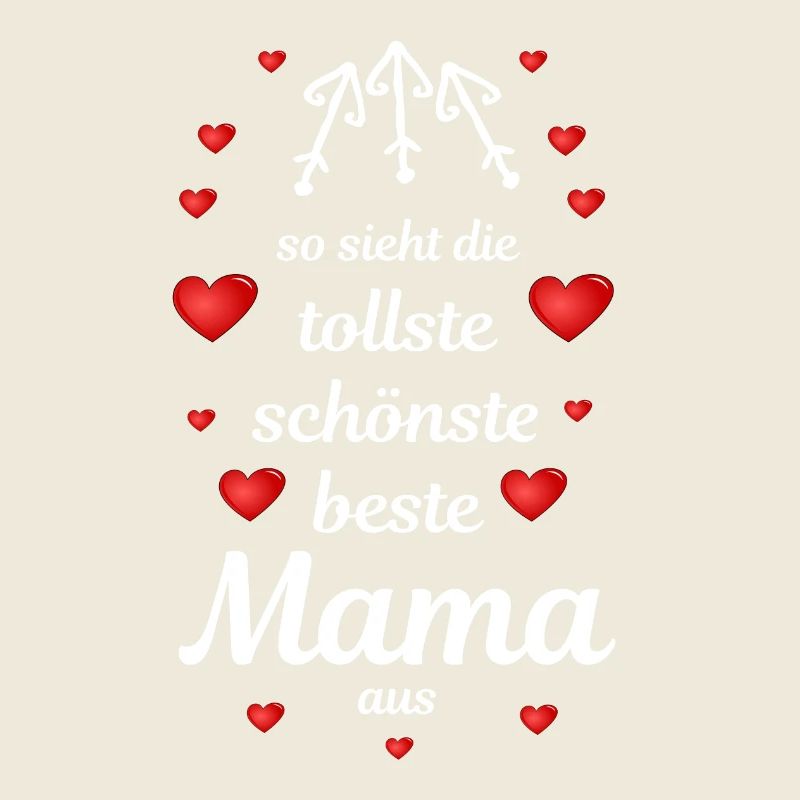tollste schönste beste Mama