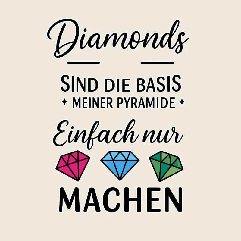 Diamonds are the base of my pyramid