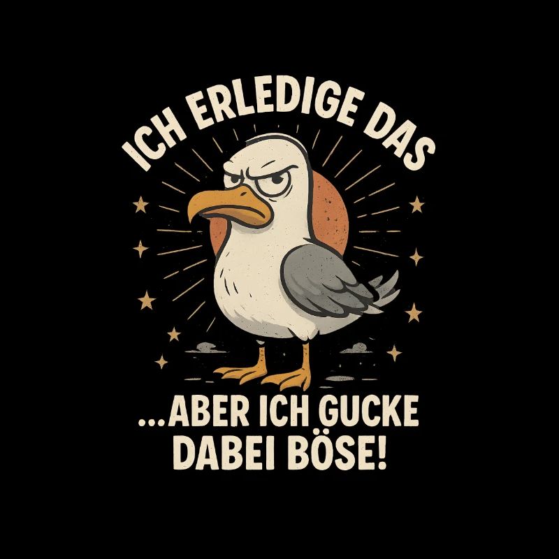 Lustige Möwe frecher Spruch Arbeit Kollegen