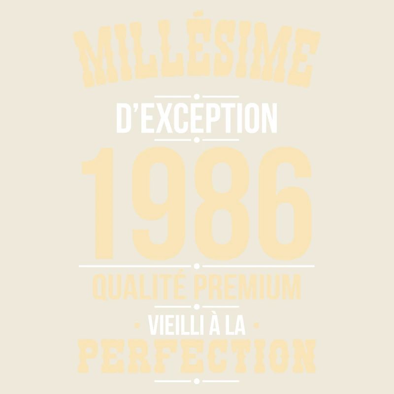 1986 – Exceptional vintage – Premium quality