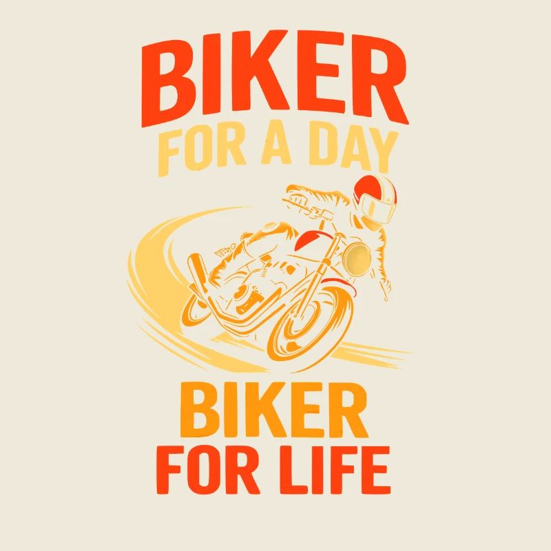 Biker For Life biker – motorcycle passion