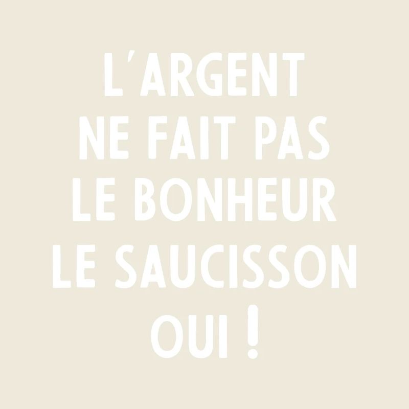 Le saucisson bonheur