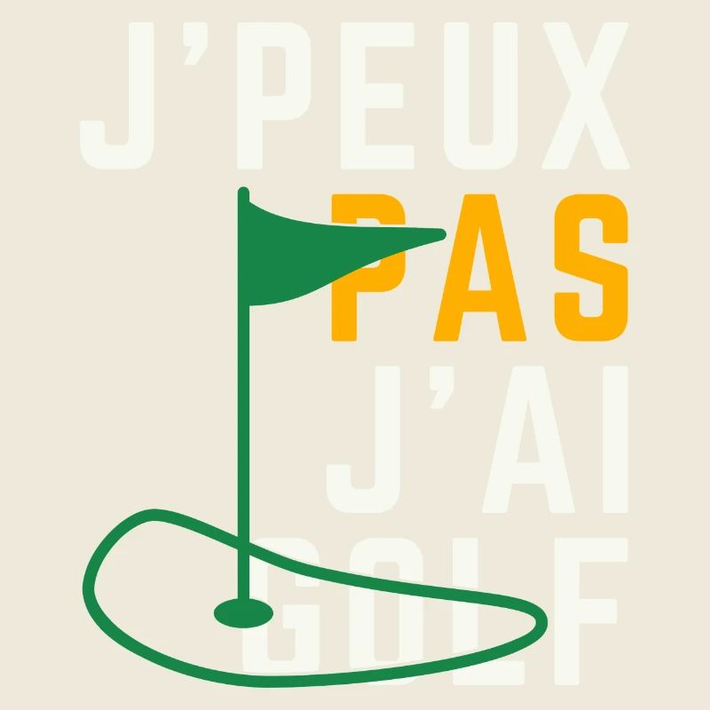 J peux pas j ai Golf