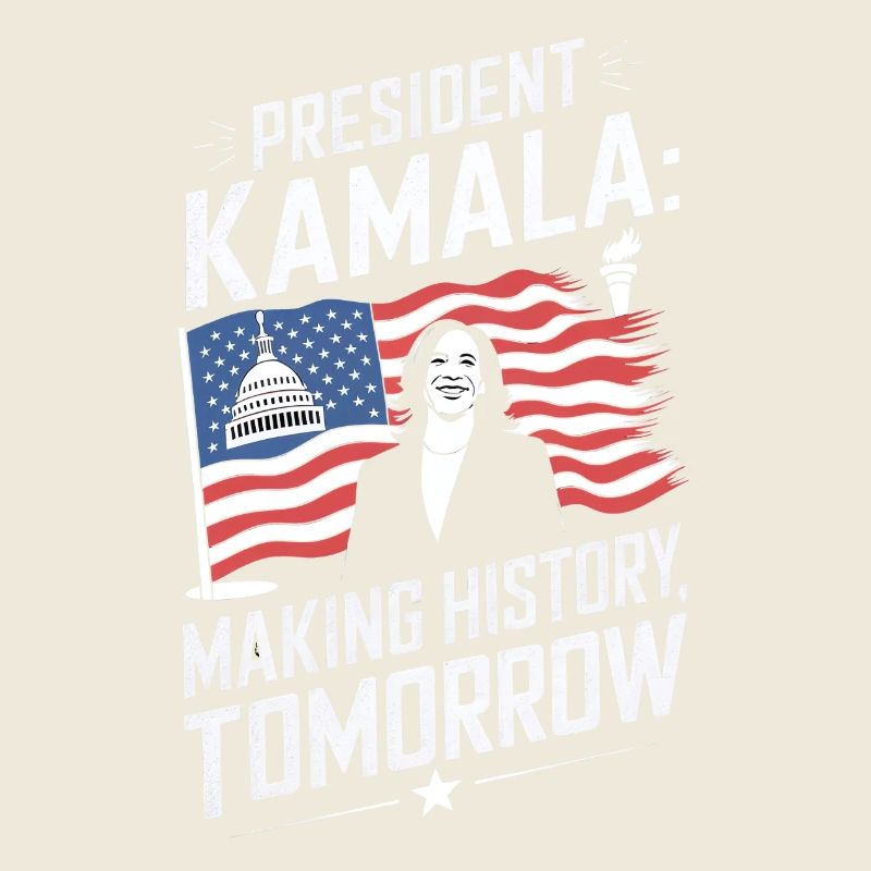 PRESEDENT KAMALA MAKING HISTORY TOMORROW