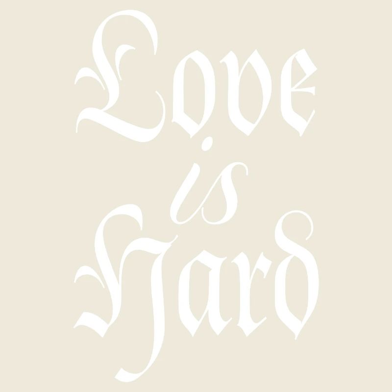 Liebe ist harter ästhetischer Text