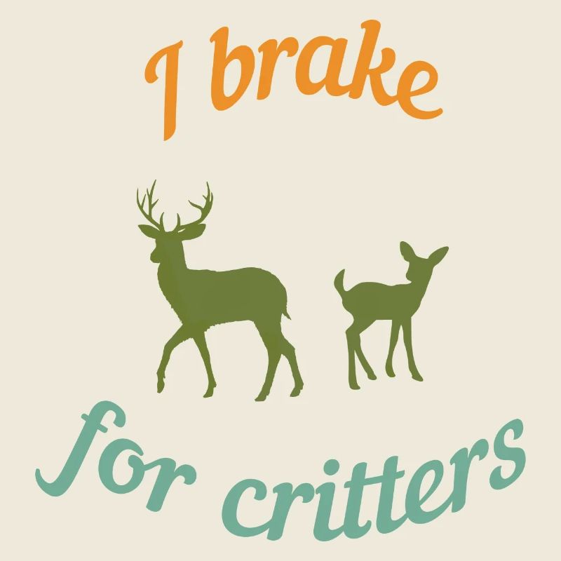 I brake for critters
