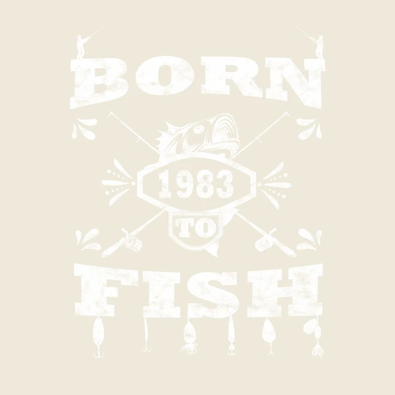 BORN TO angle FISH pêche 1983