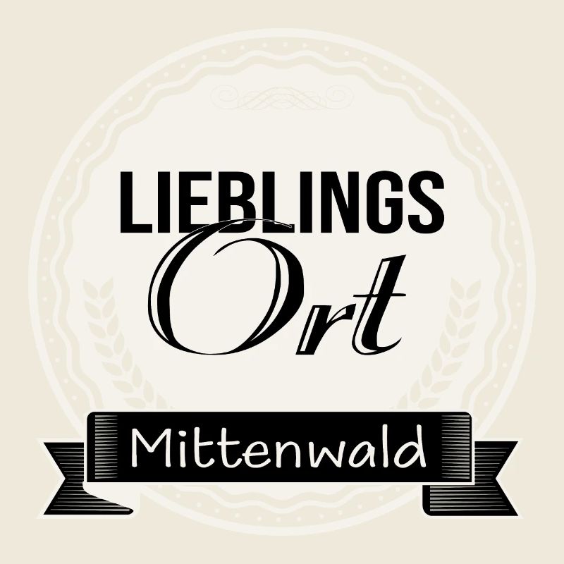 Lieblingsort Mittenwald