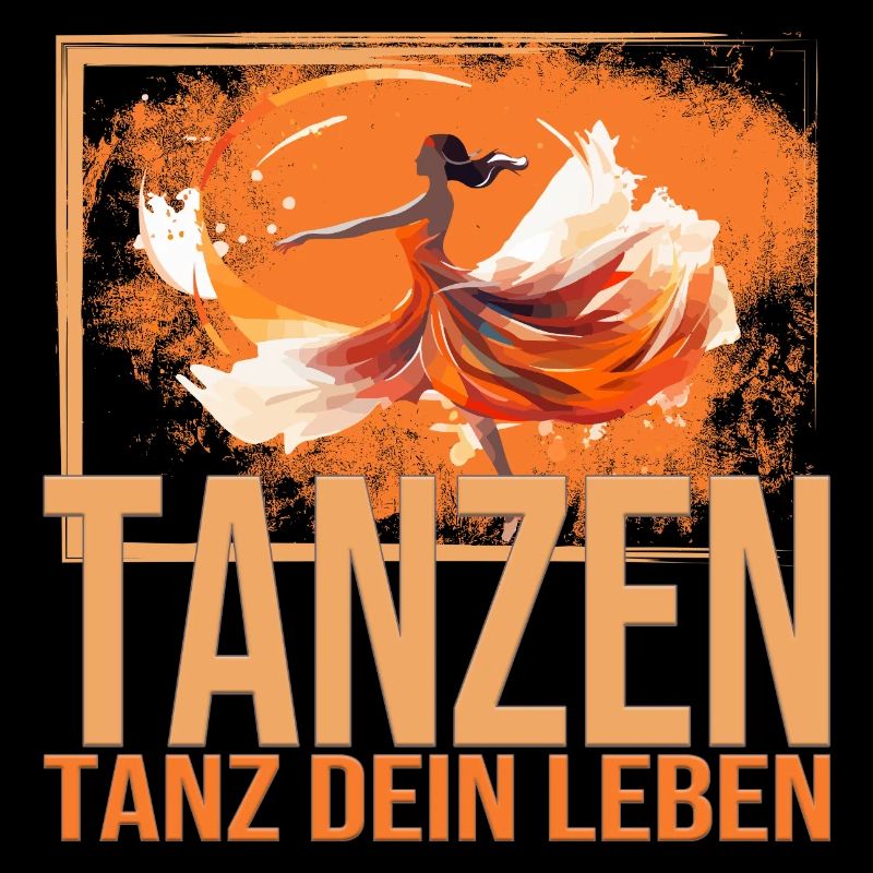 Tanz dein Leben