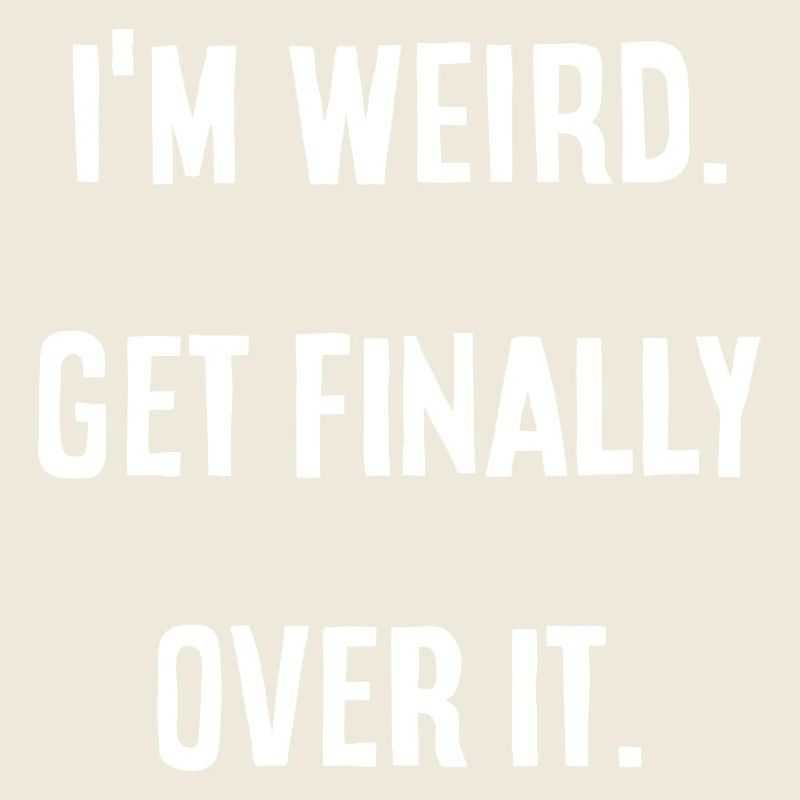 Je suis bizarre. S’en remettre enfin