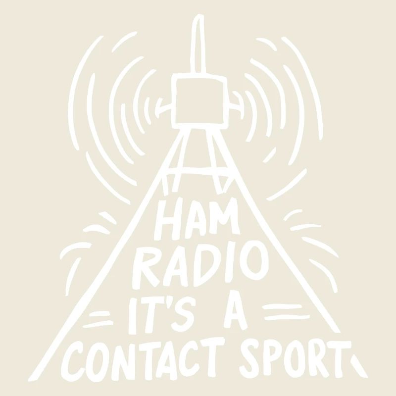 Ham Radio – Contact is everything!