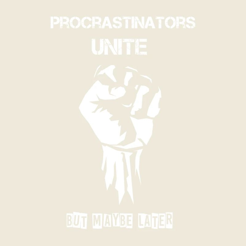Les procrastinateurs s’unissent
