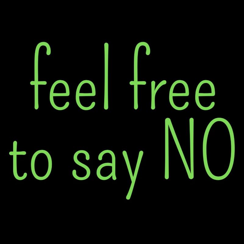 N’hésitez pas à dire non