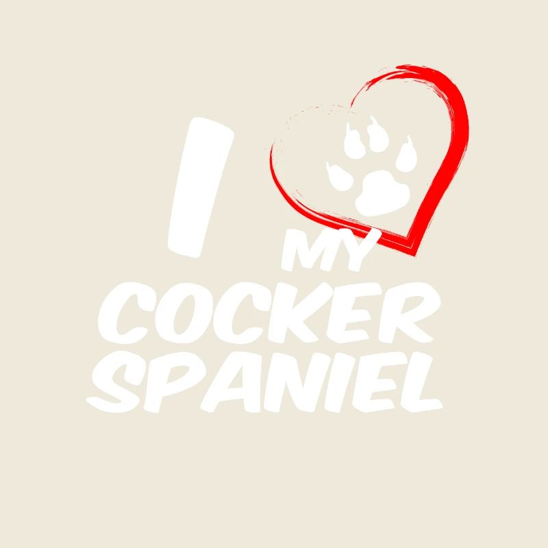 i love my cocker spaniel