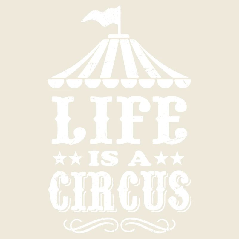 life is a circus