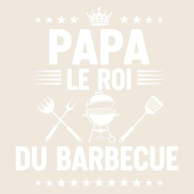 bbq roi du barbecue papa
