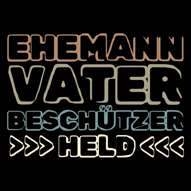 Husband Father Protector Hero Men's Day Saying