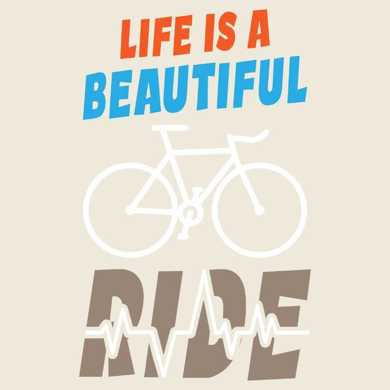 Life is Beautiful Ride