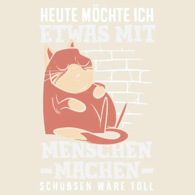 Heute möchte ich Menschen schubsen