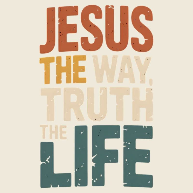 Jésus Le Chemin La Vérité La Vie