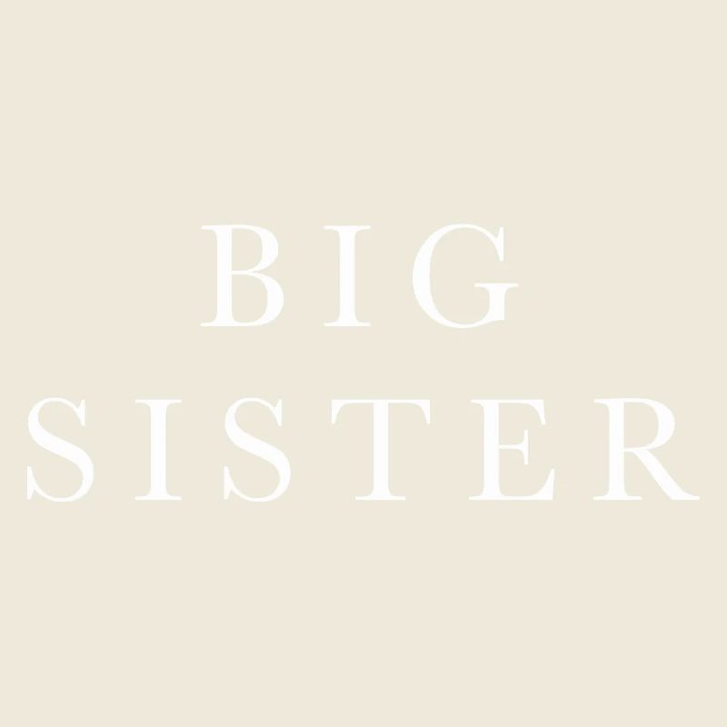 Big Sister Große Schwester weiß