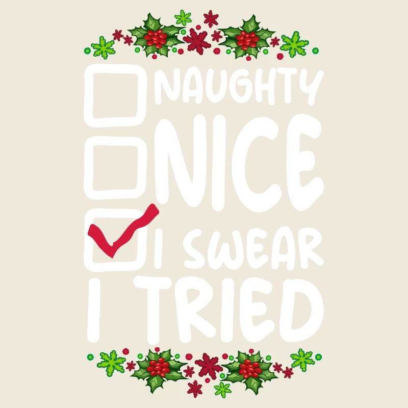 Nice Naughty Je jure que j’ai essayé la liste de Noël