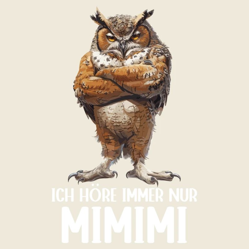 Eule Eulen Vogel Wald Uhu Ich höre immer Mimimi