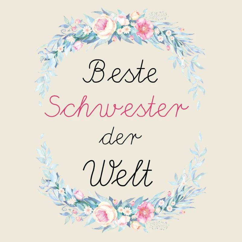 Beste Schwester der Welt
