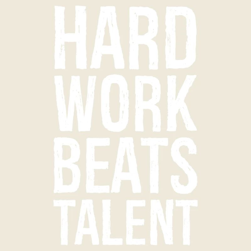 hard work beats talent