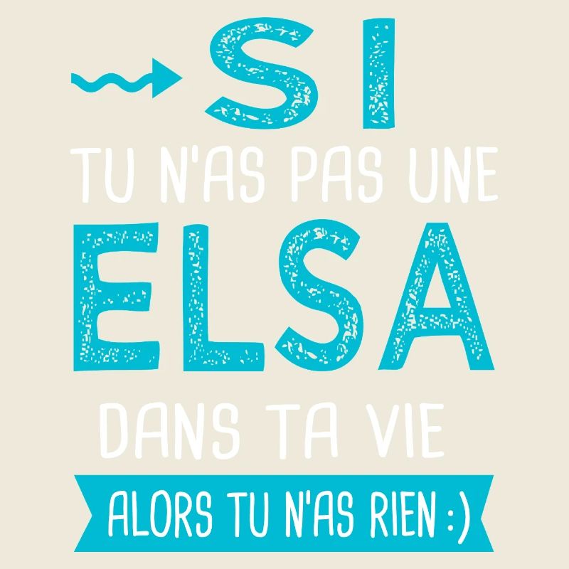 Elsa Si tu n as pas une elsa