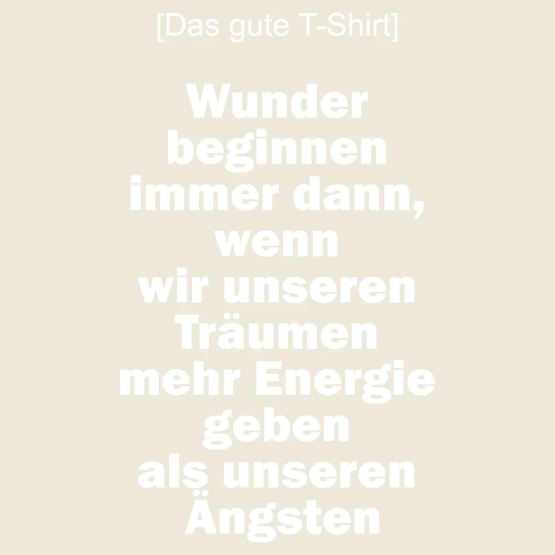 Das gute T-Shirt Wunder beginnen ...