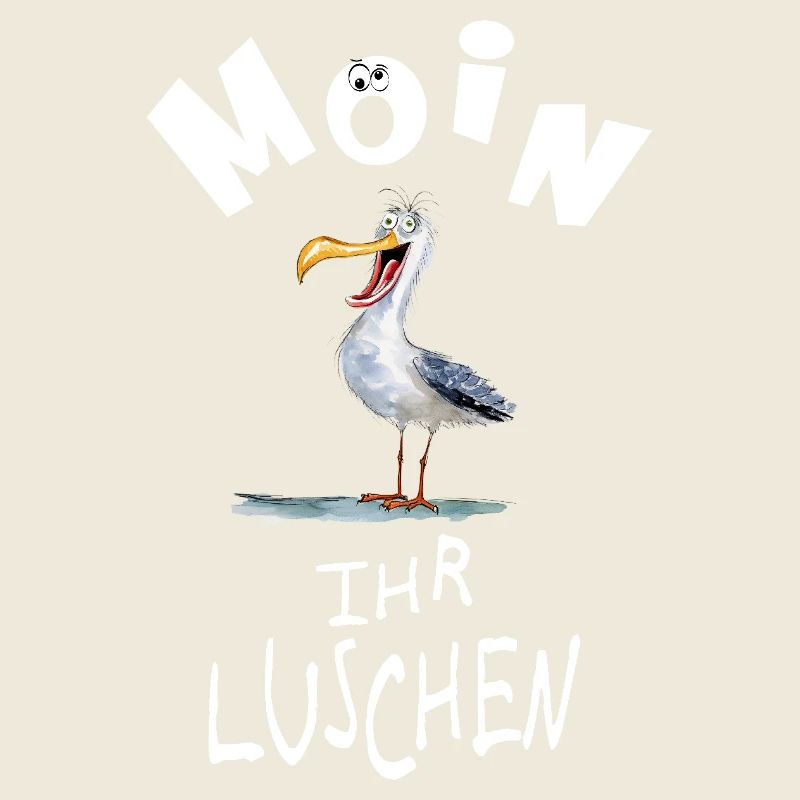 Moin ihr Luschen lustige Möwe crazy eyes