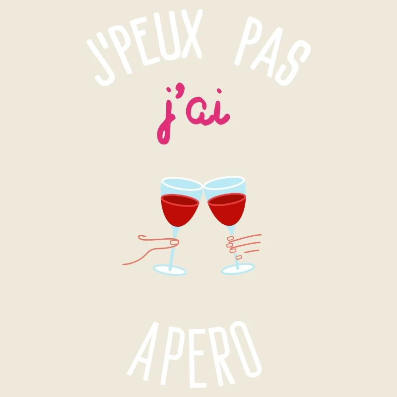 J'peux pas j'ai apero