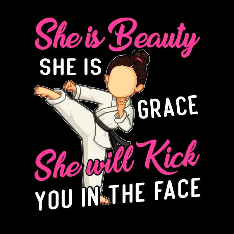 She is beauty she is grace she will kick