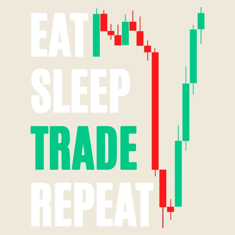 Eat Sleep Trade Repeat