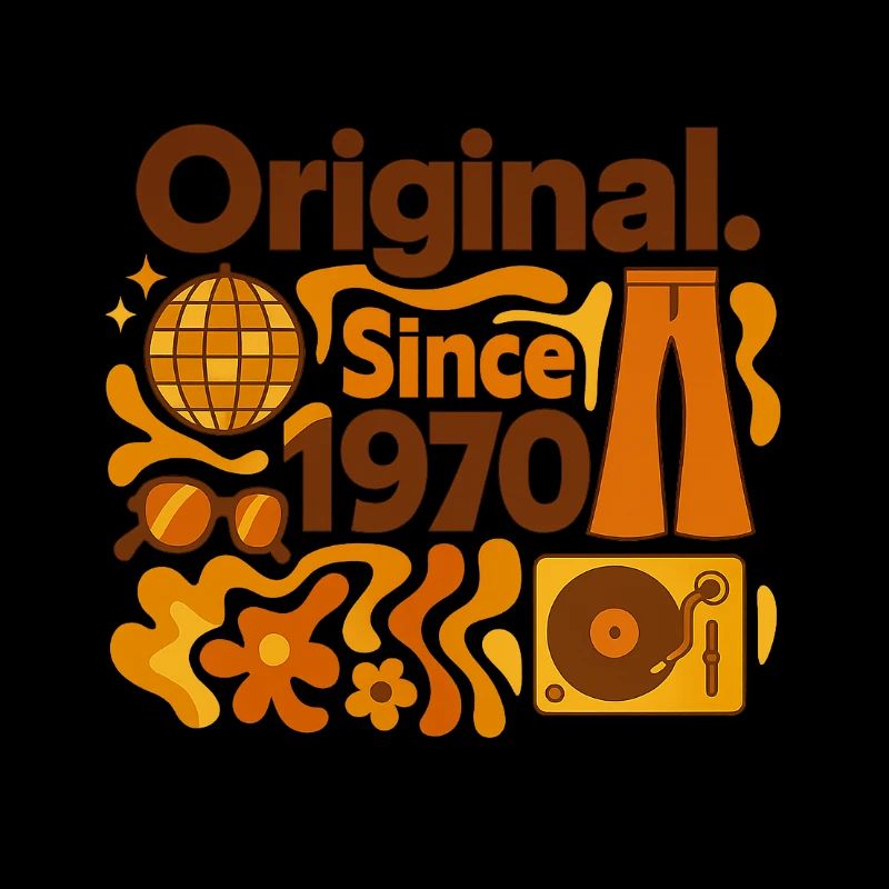 Original. Since 1970 – Disco Fever Birth Year